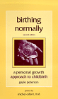 Birthing Normally